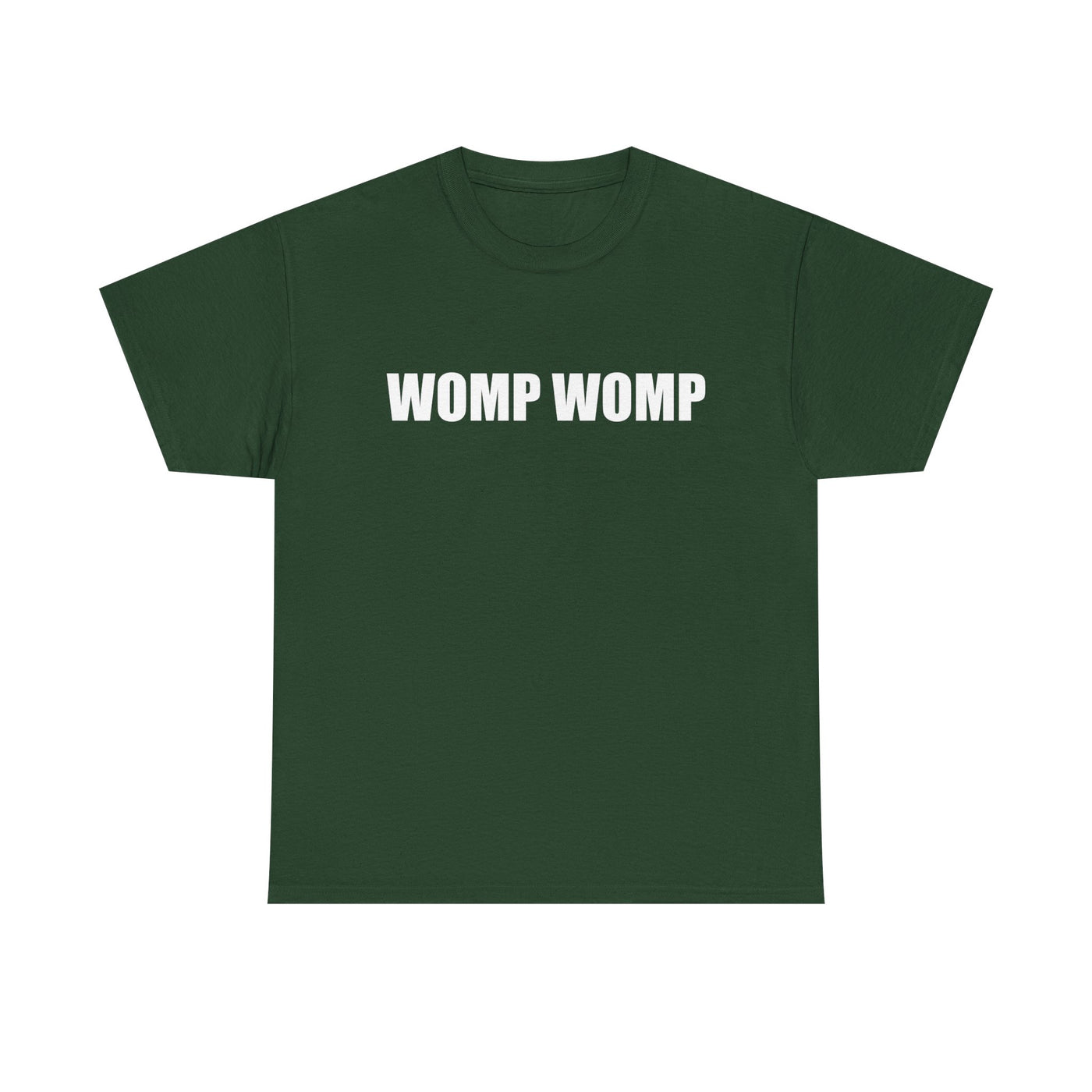 Womp Womp T-Shirt